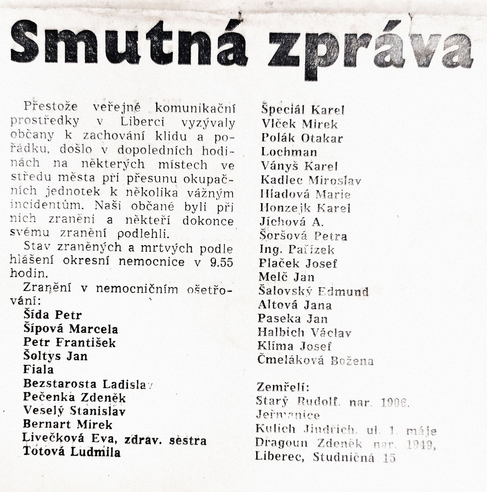 Jednorázové užití / Fotogalerie / Oběti srpnové okupace v Liberci / Petr Šída / Srpen 1968 / Liberec  / 21. 8. 1968 / Srpnová okupace 1968