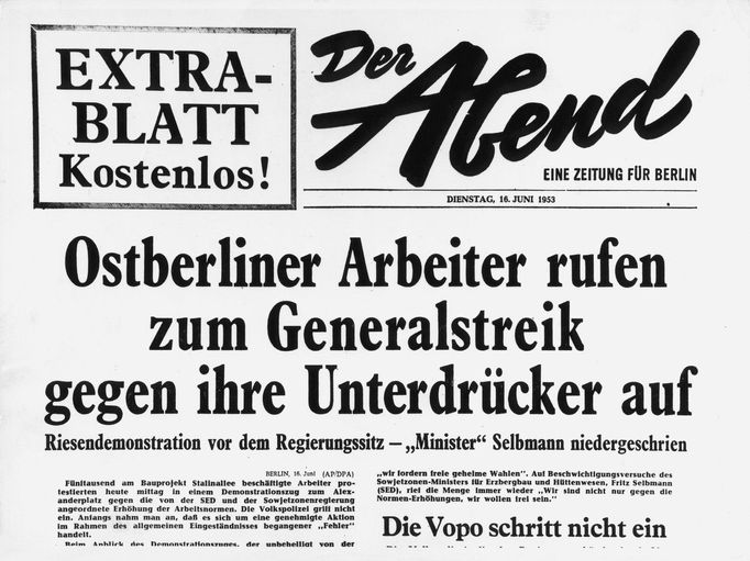 Titulní strana Večerníku Východní Berlín. ze 16. června 1953. Stavební dělníci v něm vyzývají ke generální stávce a požadují odstoupení vlády.