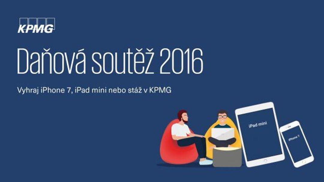 Oslň svými daňovými schopnostmi a vyhraj iPhone 7 či stáž v KPMG