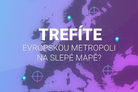 Trefte město na slepé mapě Evropy. Vyzkoušejte si, jak dobře znáte rodný kontinent
