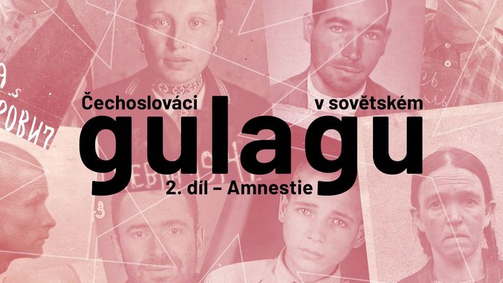 Nevinní skončili v gulagu. Tisíce Čechoslováků Sověti propustili až kvůli Hitlerovi; Zdroj foto: Aktuálně.cz