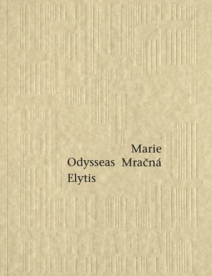 Odysseas Elytis: Marie Mračná