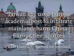 "Co jsem udělal, poškodilo Čínu," cituje propagandistický deník komunistické strany údajné přiznání "špiona" z Prahy.