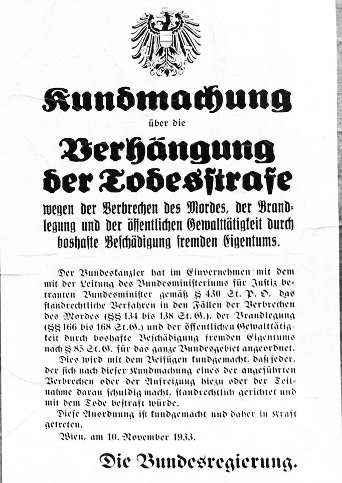 Oznámení rakouského kancléře Dollfusse o uložení trestu smrti. Ten by mohl být uložen za vraždu, veřejnou brutalitu a obecné násilí. Datum: 10. listopadu 1933