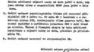 Po zásahu 28.října 1989 speciální útvar navrhuje, že příště je potřeba změnit taktiku, která bude mít větší psychologický účinek na demonstranty.