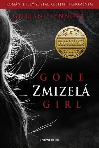 Zmizelá – Gillian Flynn