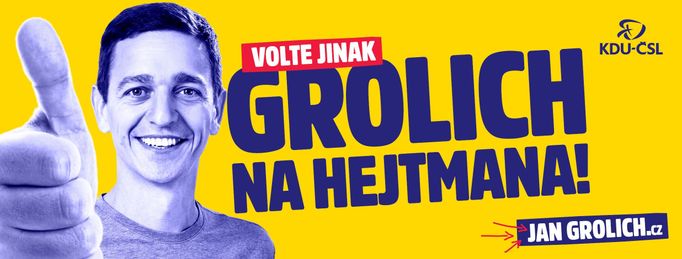 Předvolební banner lidoveckého politika Jana Grolicha