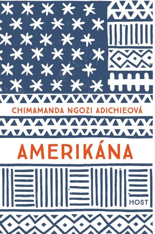 Chimamanda Ngozi Adichieová - Amerikána
