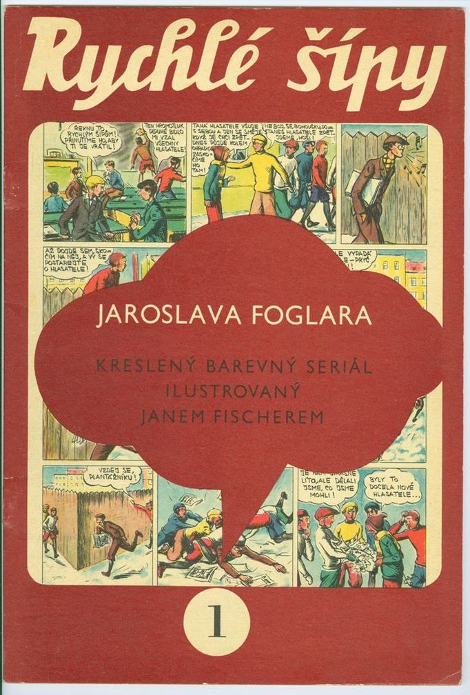 Jaroslav Foglar, Jan Fischer: Rychlé šípy, 1967