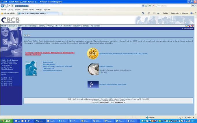 Oficiální web provozovatele "skutečného" bankovního registru klientských informací. Má nejen komplikovanou doménu cbcb.cz, ale neobsahuje ani klíčové spojení "registr dlužníků".