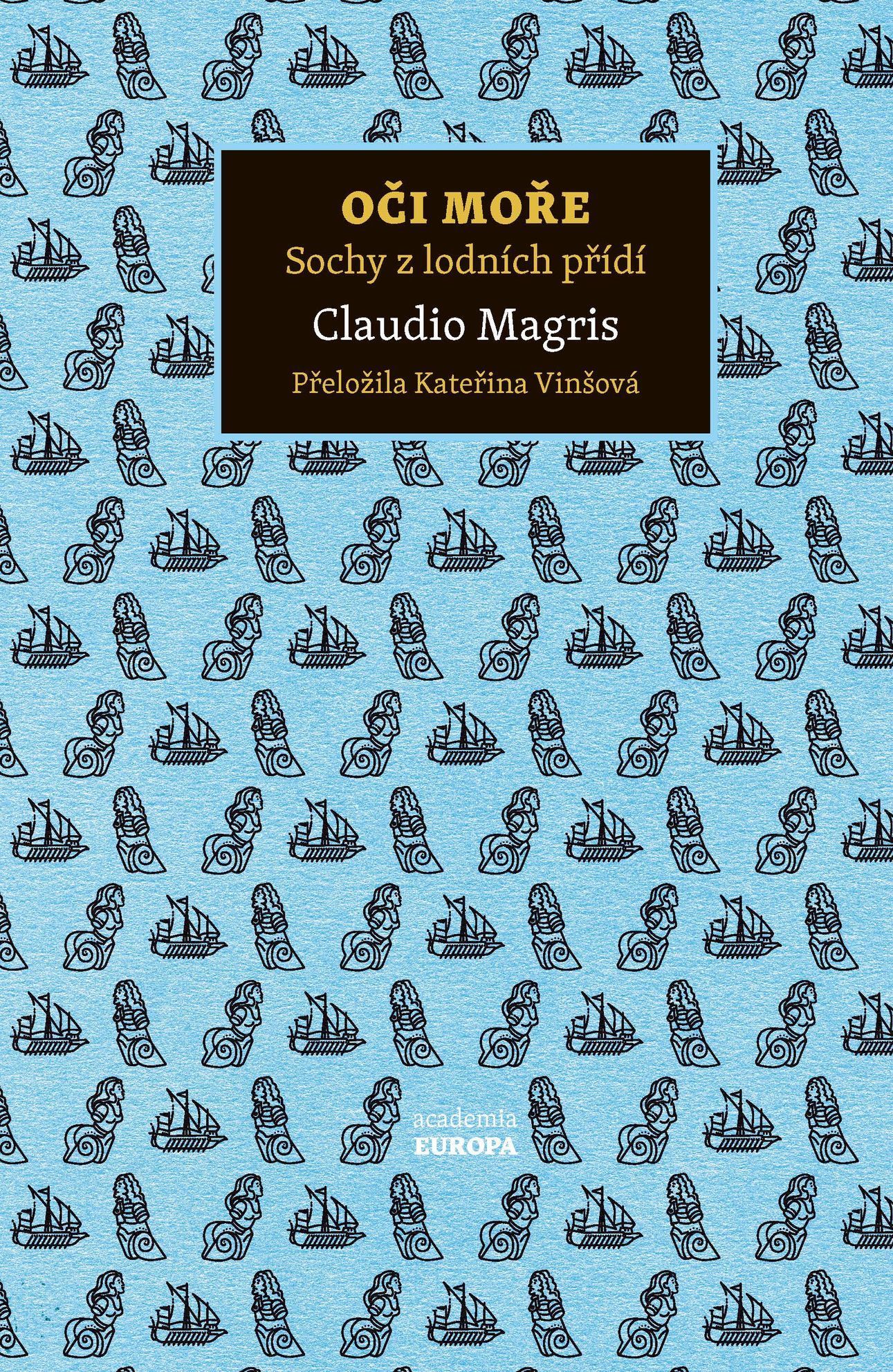 Claudio Magris: Oči moře
