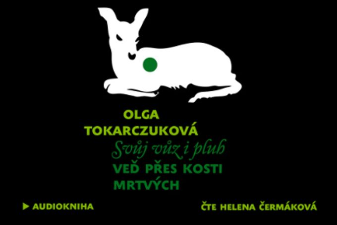 Obálka audioknihy Svůj vůz i pluh veď přes kosti mrtvých.