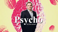 Psycho Petra Kaina
