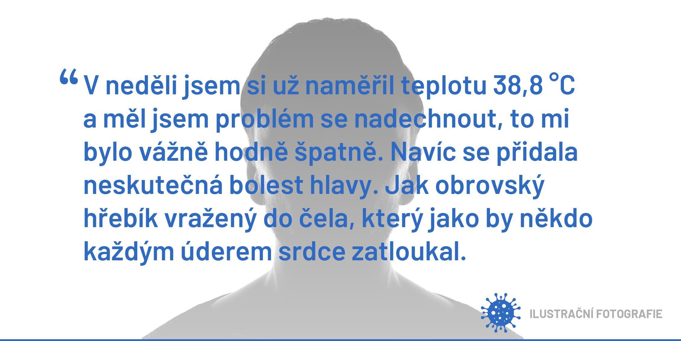 Příběhy lidí, kteří se nakazili koronavirem