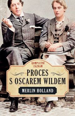 Obal knihy Proces s Oscarem Wildem.
