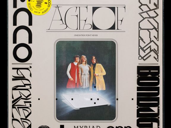 Oneohtrix Point Never: Age Of