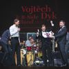 Vojtěch Dyk, B-Side Band a Janáčkova filharmonie Ostrava