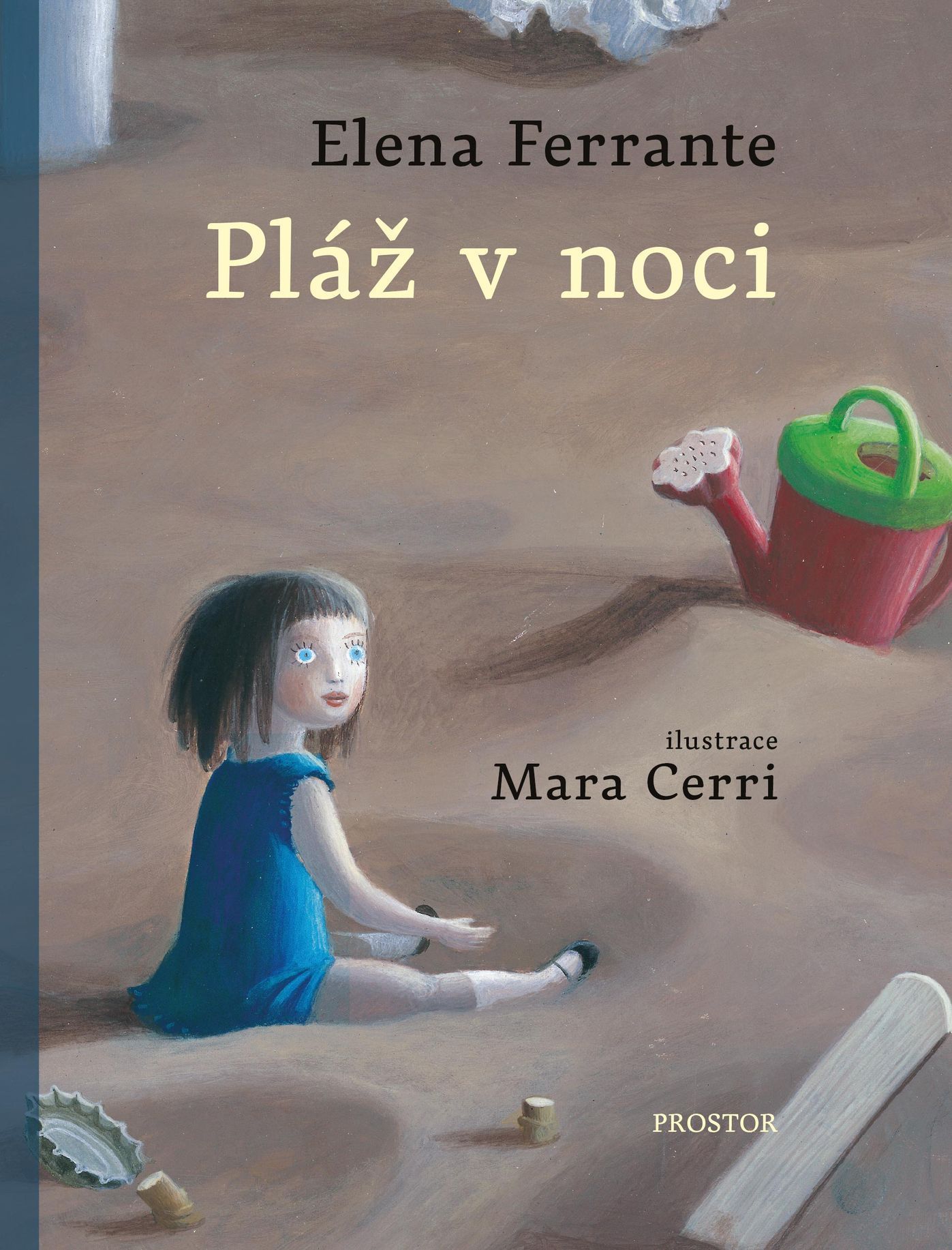 Elena Ferrante: Pláž v noci