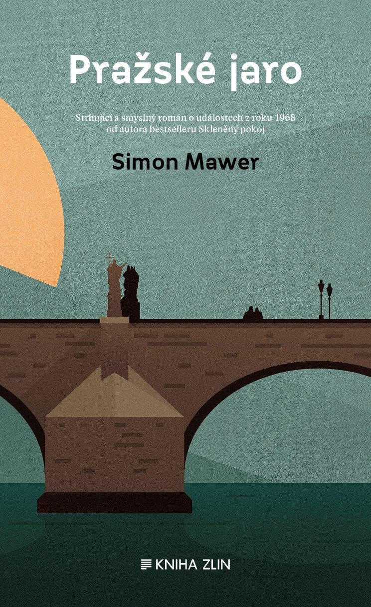 Simon Mawer: Pražské jaro