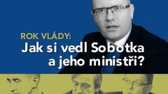 Rok vlády: Jak si vedl Sobotka a jeho ministři