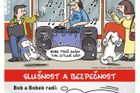 Pražský dopravní podnik představil výchovnou kampaň s názvem „Slušnost a bezpečnost“. Jejími hlavními hrdiny jsou postavičky králíků z klobouku od výtvarníka Vladimíra Jiránka. Cílem kampaně je podle podniku "poučit cestující o dodržování přepravních podmínek a slušném chování ve veřejné dopravě". Na kampani spolupracoval DPP s Českou televizí. V tramvajích, autobusech a metru budou plakáty následující tři roky.

Dopravní podnik vysvětluje, že kampaň postavil na základě podnětů veřejnosti, které dopravci přicházejí. "Vznikla tak potřeba zaměřit se na slušné chování cestujících při přepravě v prostředcích hromadné dopravy," vysvětluje mluvčí Aneta Řehková.