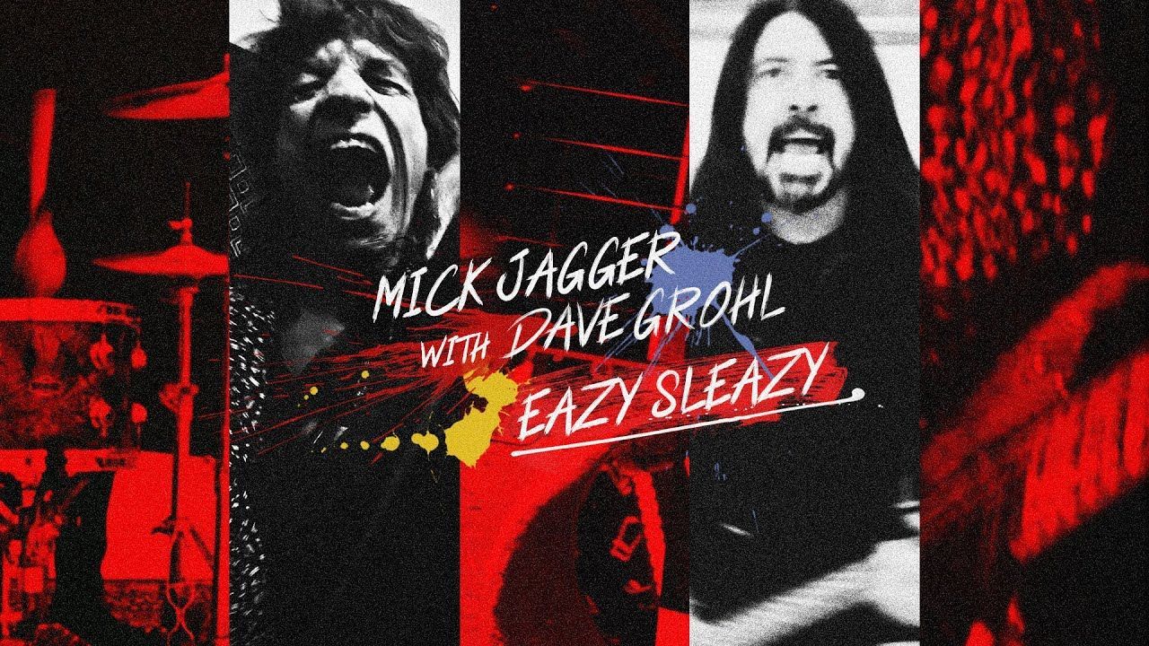 Mick Jagger a Dave Grohl: Eazy Sleazy