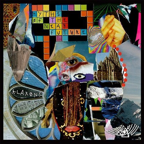 Klaxons: Myths of the Near Future,