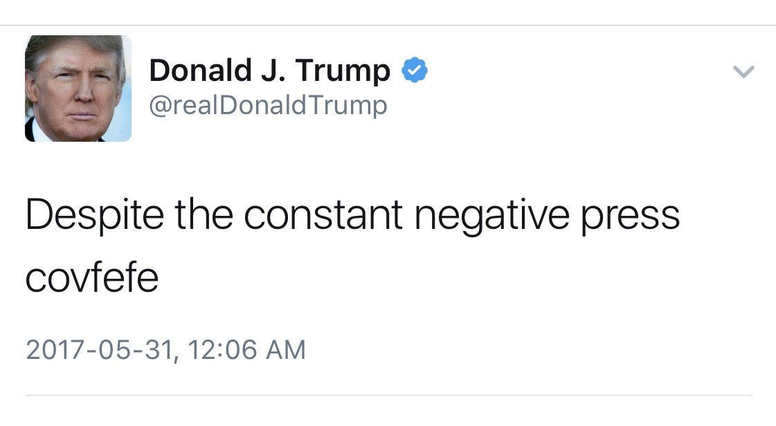 Trump Tweet covfefe