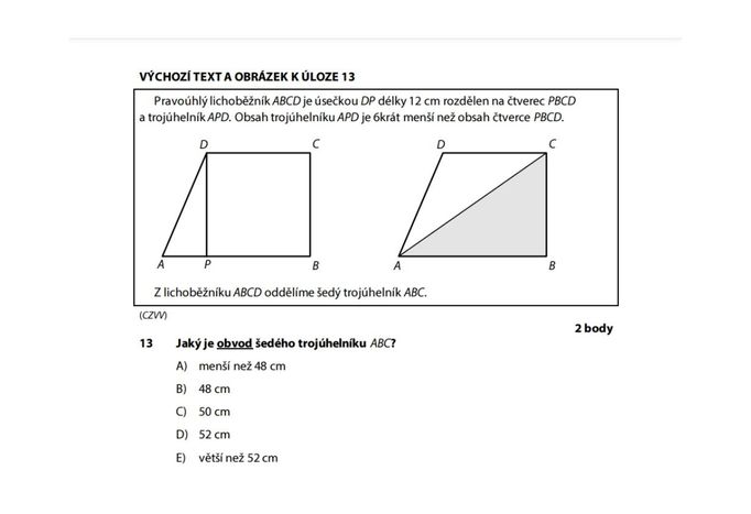 Rodiče i někteří učitelé kritizovali příliš mnoho geometrie. Tato úlohu, která není přímo konstrukční, vadila proto, že řeší lichoběžník, který se tolik neprobírá.