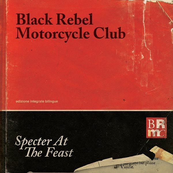 BRMC - Specter at the Feast