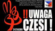 Poláci si akci letos připomněli na festivalu s názvem "Uwaga! Czeszi!" (Pozor! Češi!). Na snímku lze vidět plakát akce, která se konala 21. až 29. října. V Praze v holešovické La Fabrice připomněl legendární festival i Polský institut v sobotu 2. listopadu.