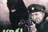 Plakát k propagandistickému filmu "Král Šumavy", který v roce 1959 uvedl do kin režisér Karel Kachyňa.
