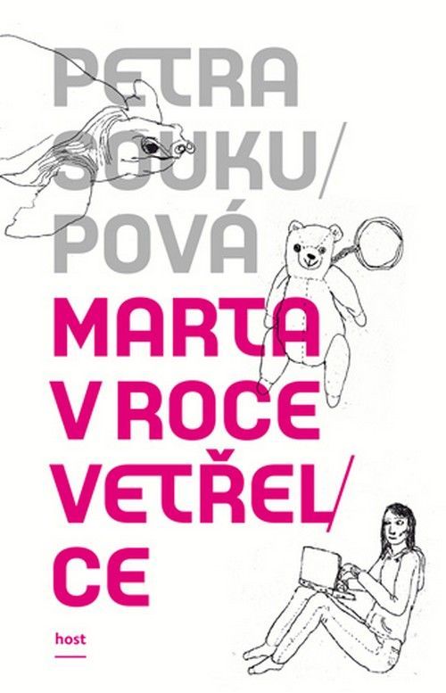 Petra Soukupová - Marta v roce vetřelce
