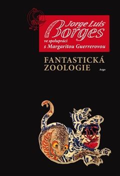 knihy Jorge Luis Borges: Fantastická zoologie