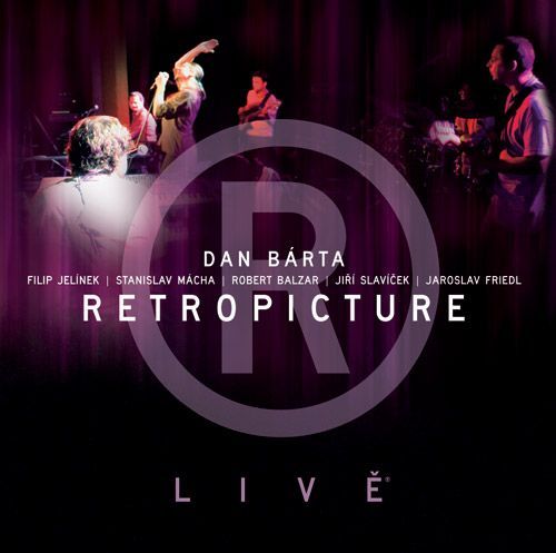 Dan Bárta a Illustratosphere: Retropicture - Livě (obal CD)