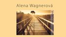 Cestou životem - obálka nové povídkové knihy Aleny Wagnerové.