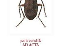 Patrik Ouředník - Ad Acta