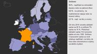 Celkem čtyři sazby DPH využívá například Francie a spolu s ní dalších pět členů Evropské unie. Navíc i Norsko.