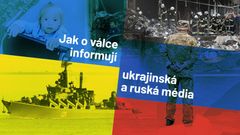 grafika - jak o válce informují ukrajinská a ruská média