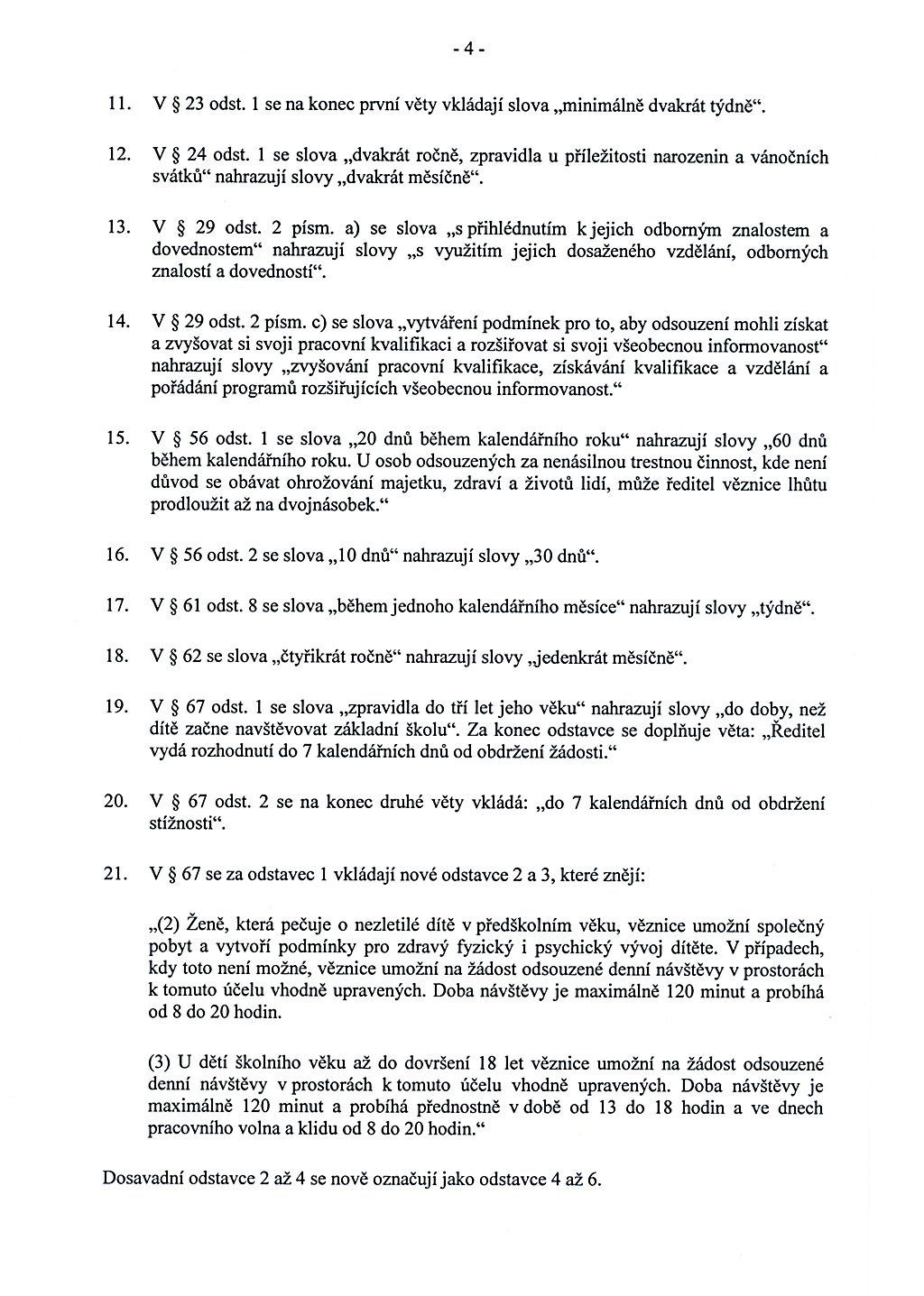 Rath - změna zákona č. 169/1999 o výoknu trestu odnětí svobody - strana 4