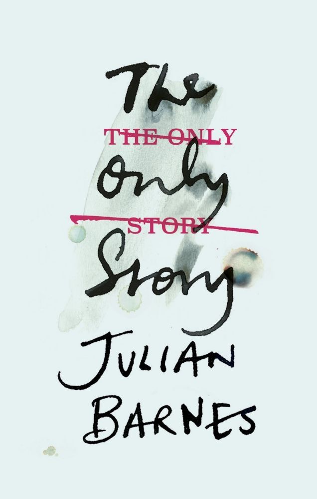 Julian Barnes: The Only Story