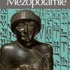 Mezopotámie/Lidé starověku: co nám o sobě řekli