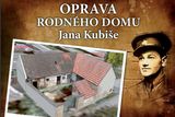 Dolní Vilémovice opravují z veřejné sbírky rodný dům Jana Kubiše.