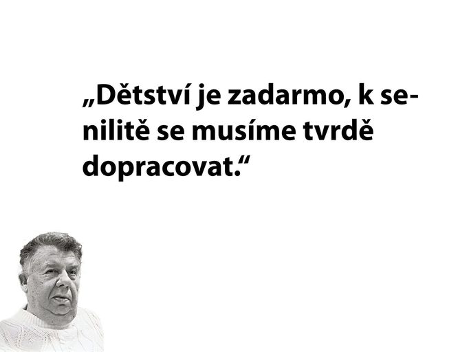 Citát spisovatele a humoristy Miloslava Švandrlíka.