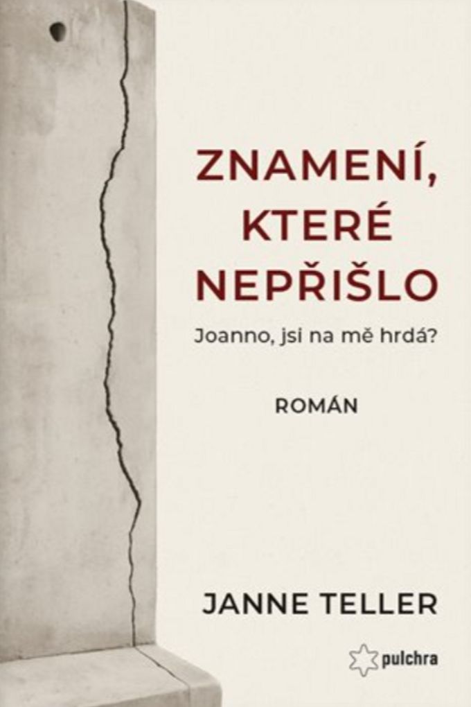 Obálka knihy Znamení, které nepřišlo: Joanno, jsi na mě hrdá?
