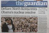 "Vzpurná Severní Korea otestovala Obamovo jaderné odhodlání" (titulní strana britského listu The Guardian, 6.4.2009)