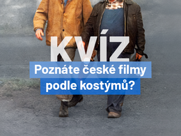 Kvíz: Kdo nosil montérky či rádiovku. Poznáte slavné české filmy podle kostýmů?