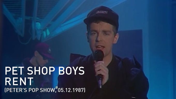 Skladba Rent, jak ji Pet Shop Boys roku 1987 uvedli v německé televizní show.