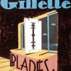 Jednorázové užití / Fotogalerie / Gillette / Před 120 lety požádal americký vynálezce King Camp Gillette o první patent na holicí strojek s vyměnitelnými čepelkami.