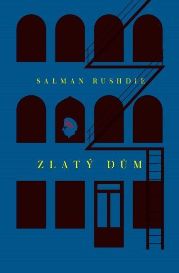 Salman Rushdie: Zlatý dům